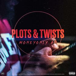 Plots & Twists (feat. Hitman Beatz)