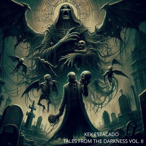 Tales From the Darkness Vol. II