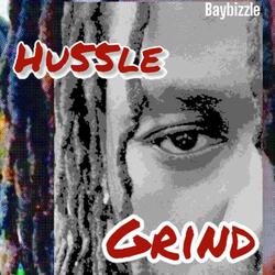 Hussle and grind