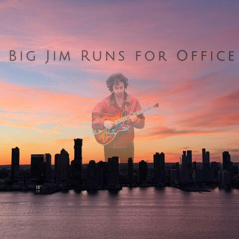 Big Jim Runs For Office