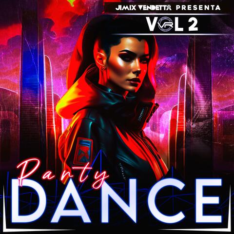 Electro Dance Party, Volumen 2