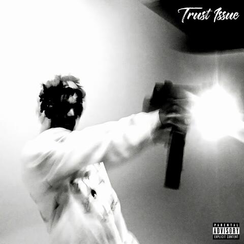 Trust Issue (feat. Foggshin)