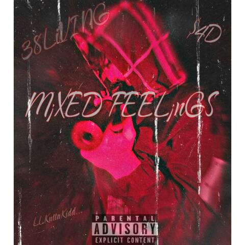 Mixed Feelings (feat. LuhTenK4D)