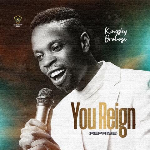 You Reign Reprise
