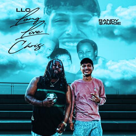 LLC (Long Live Chris)