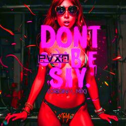 DON'T BE SO SHY (Radio Edit)