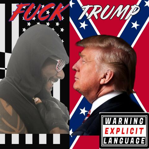Fuck Trump!