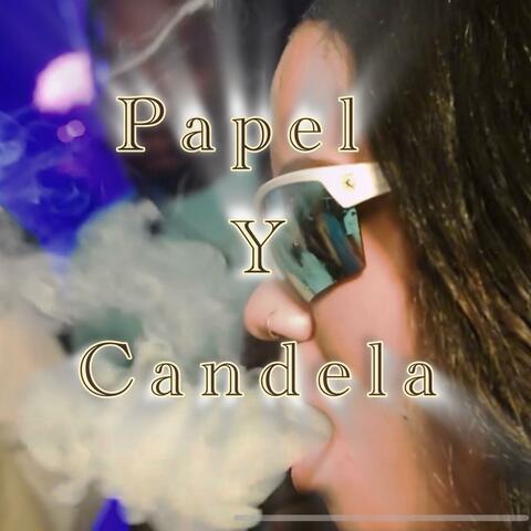 papel y candela (feat. king coyotte)
