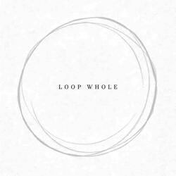 LOOP WHOLE (feat. Da Bang)
