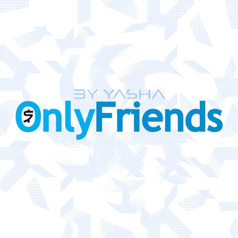 Only Friends