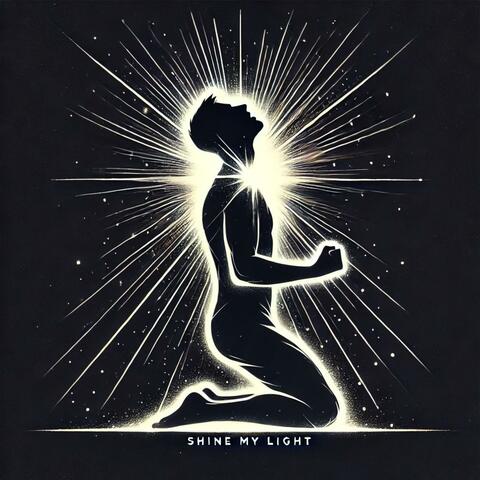 Shine My Light