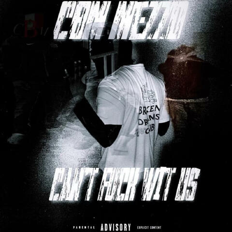 CAN'T FUCK WIT US