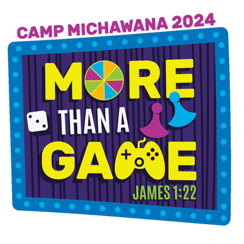 Camp Michawana, More Than A Game