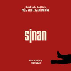 Sinan (Music From The Short Film)
