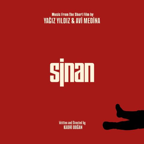 Sinan (Music From The Short Film)