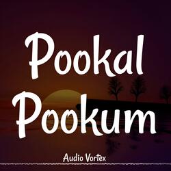 Pookal Pookum (Retuned Nostalgia)