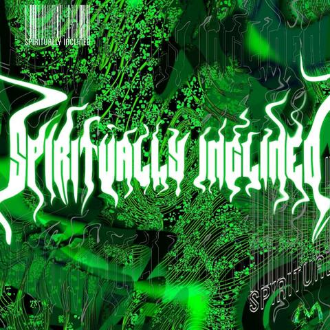 Spiritually Inclined