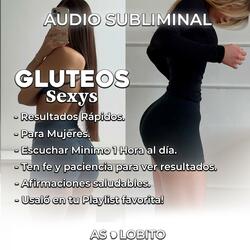 Tener Gluteos Grandotes, Gluteos Sexys (Audio Subliminal)