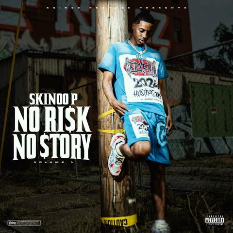 NO RISK NO STORY
