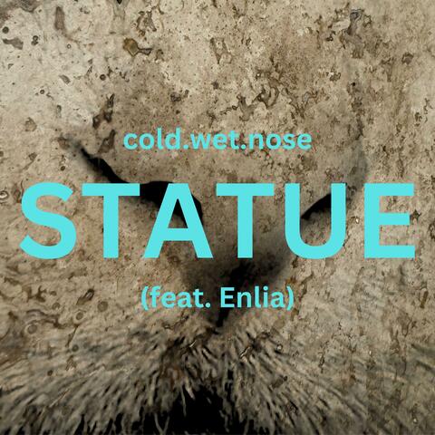Statue (feat. Enlia)
