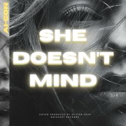 She Doesn't Mind (Special Version)