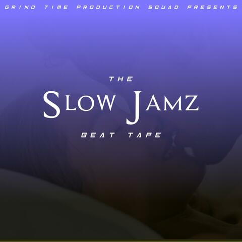 The Slow Jamz Beat Tape