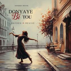 Donyaye Bi Tou