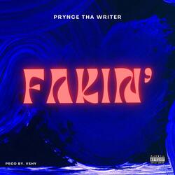 FAKIN'