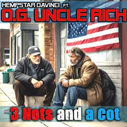 Three hots and a cot (feat. OG Uncle Rich) (Radio Edit)