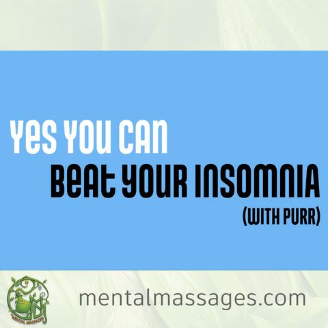 Beat Your Insomnia with Purr