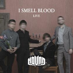 I Smell Blood (Live) (Live)