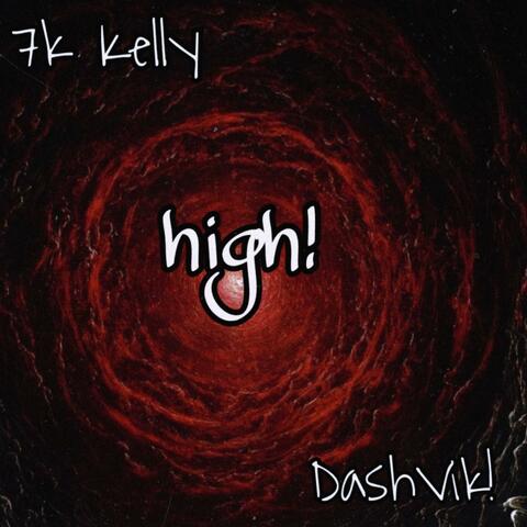 high! (feat. GYN Dash)