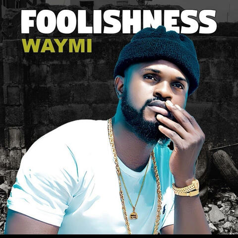 Foolishness