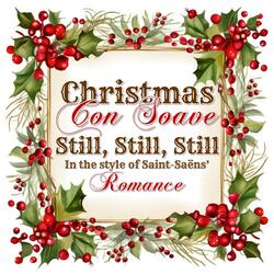 Still, Still, Still (Saint Saens)
