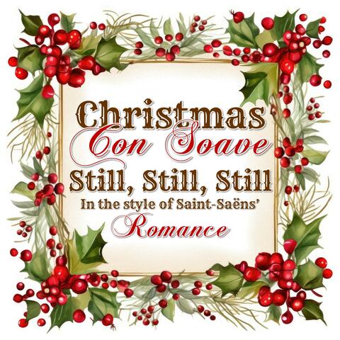 Still, Still, Still (Saint Saens)