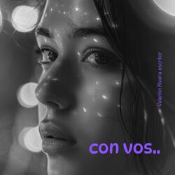 con vos..