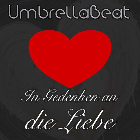 In Gedenken an die Liebe