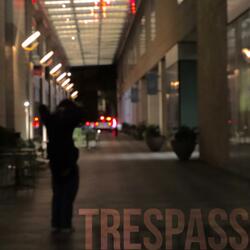 Trespass
