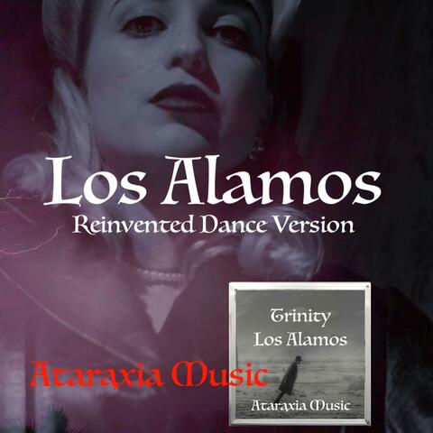 Los Alamos (Reinvented Dance Version)