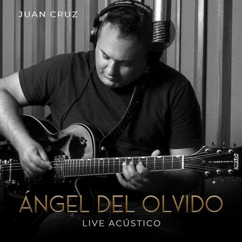 Ángel del Olvido (Live Acústico)
