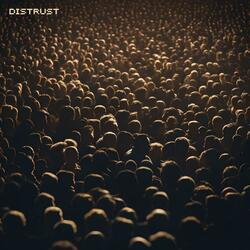 Distrust