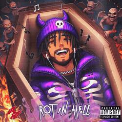 ROT IN HELL (feat. Freesoul)