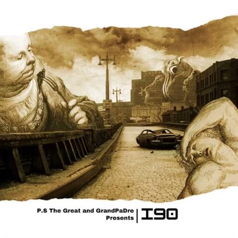 P.S. The Great & GrandPaDre Presents I90