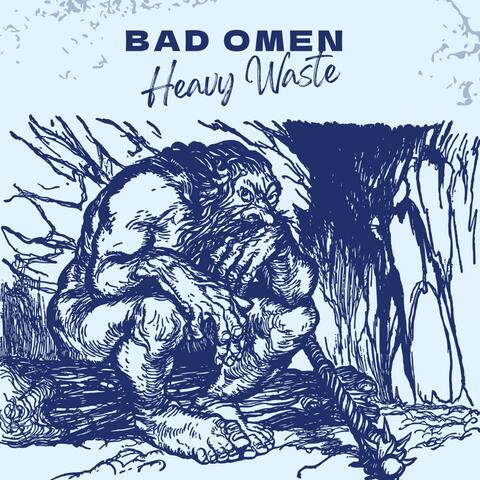 BAD OMEN