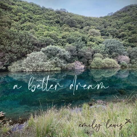 A Better Dream