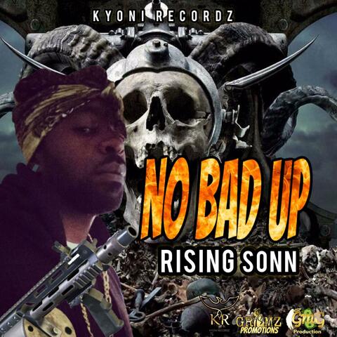 No Bad Up by Rising son (feat. Rising Son)