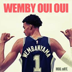Wemby Oui Oui