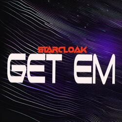 Get Em (feat. Samanta Grace)