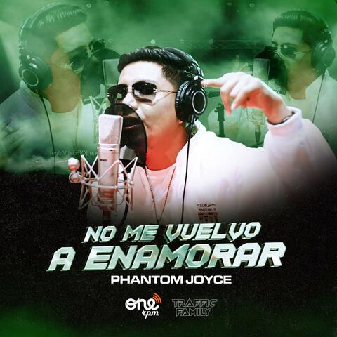 No me vuelvo a enamorar
