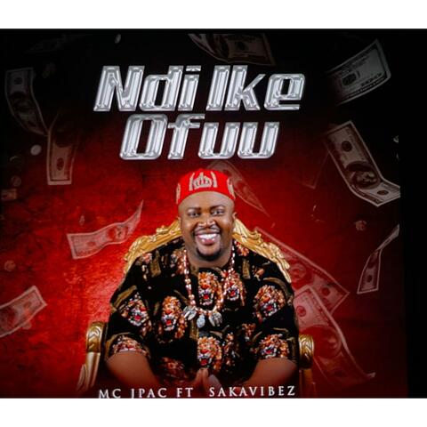 Ndi Ike Ofuu (feat. Saka Vibe)